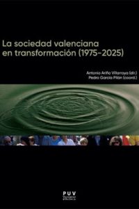 La sociedad valenciana en transformación